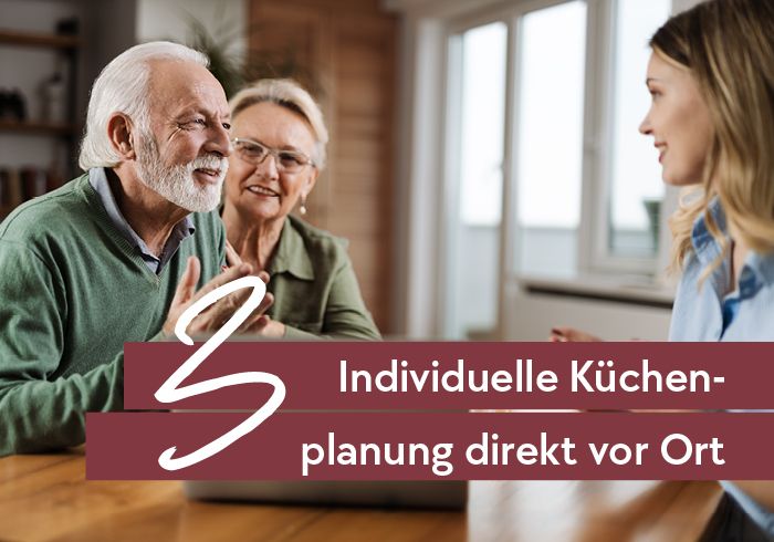 3) Individuelle Küchenberatung direkt vor Ort