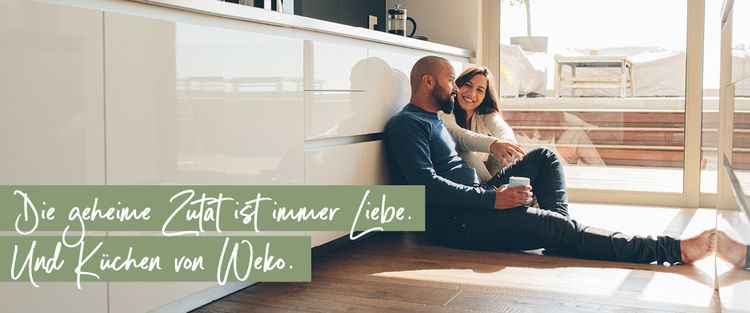 Die geheime Zutat ist immer Liebe. Und Küchen von WEKO.